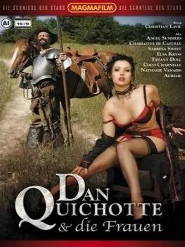 Dan Quichotte et les femmes