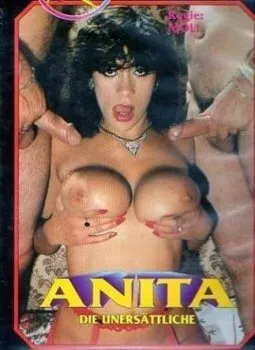 Anita: Die Unersättliche