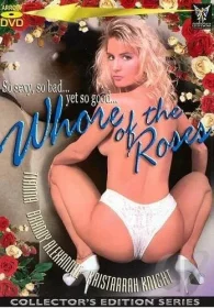 Whore Of The Roses